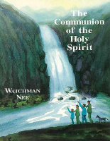 The Communion of the Holy Spirit_ by_WATCHMAN NEE.pdf